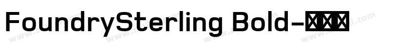 FoundrySterling Bold字体转换